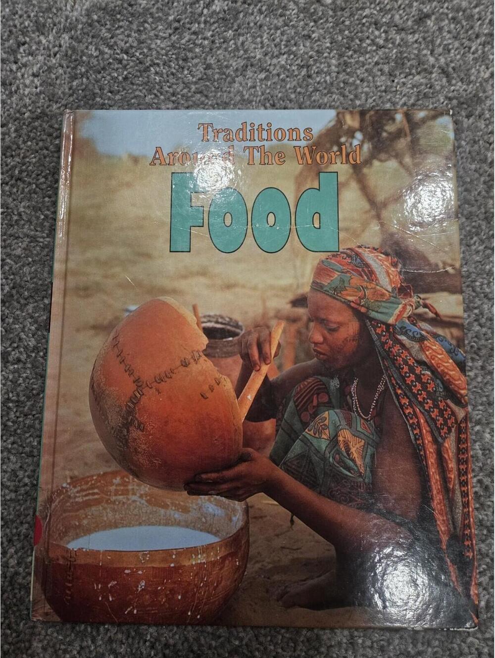 Traditions Around the World Food by Jillian Powell (1995, Library Binding)